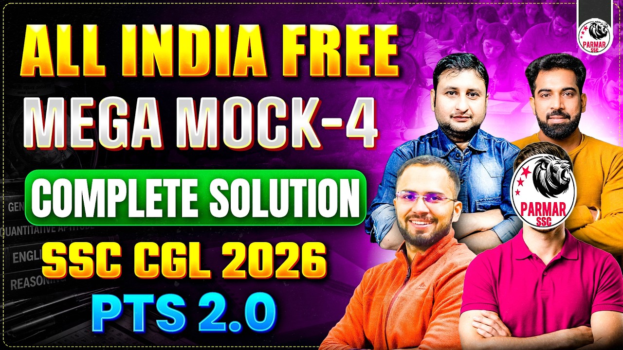 SSC CGL 2026 | ALL INDIA FREE MEGA MOCK - 4 SOLUTION & ANALYSIS | PARMAR TEST SERIES (PTS 2.0)