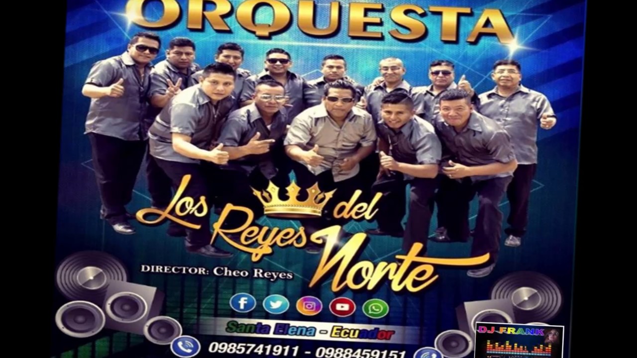 MIX LOS REYES DEL NORTE Y GUSTAVO VELASQUEZ 2017