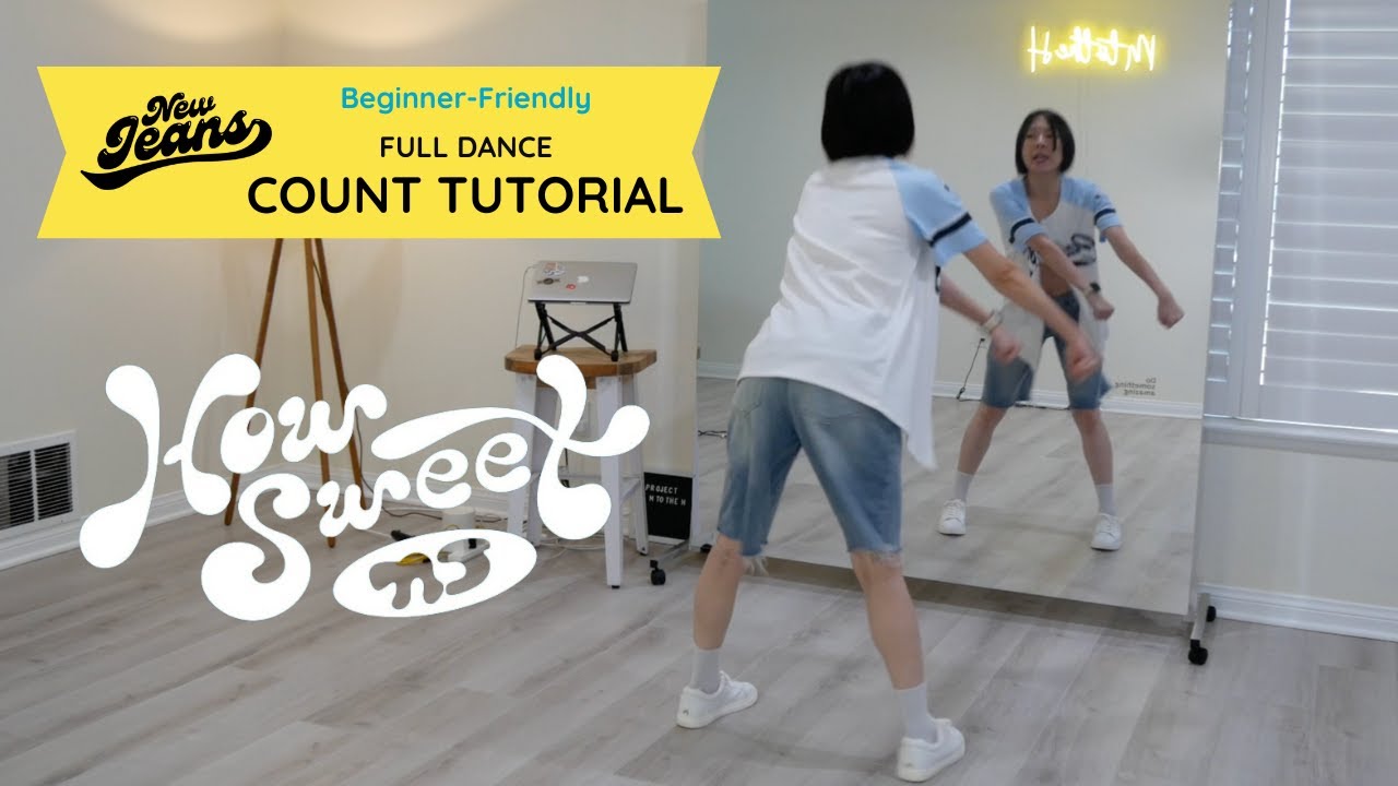 NewJeans (뉴진스) - 'How Sweet' Dance Tutorial (Counts + Slow Music + Mirrored)