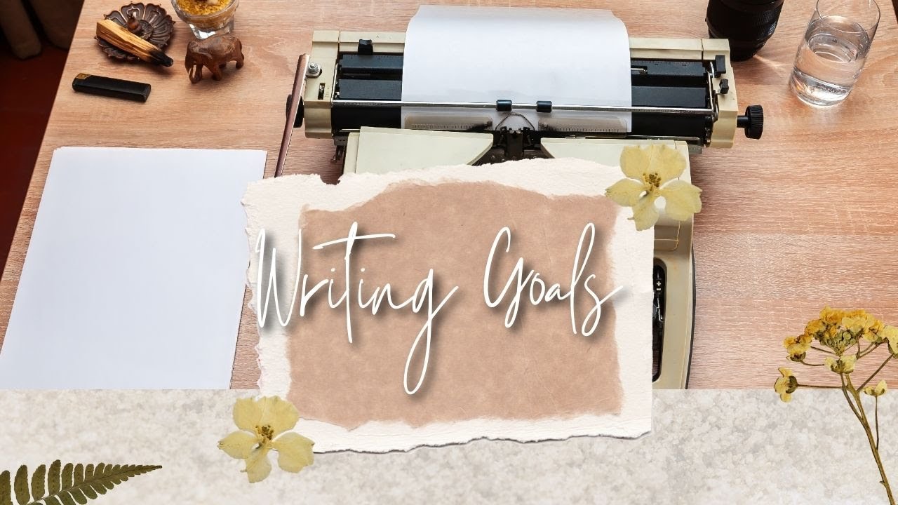 Late Writing Goals for 20206