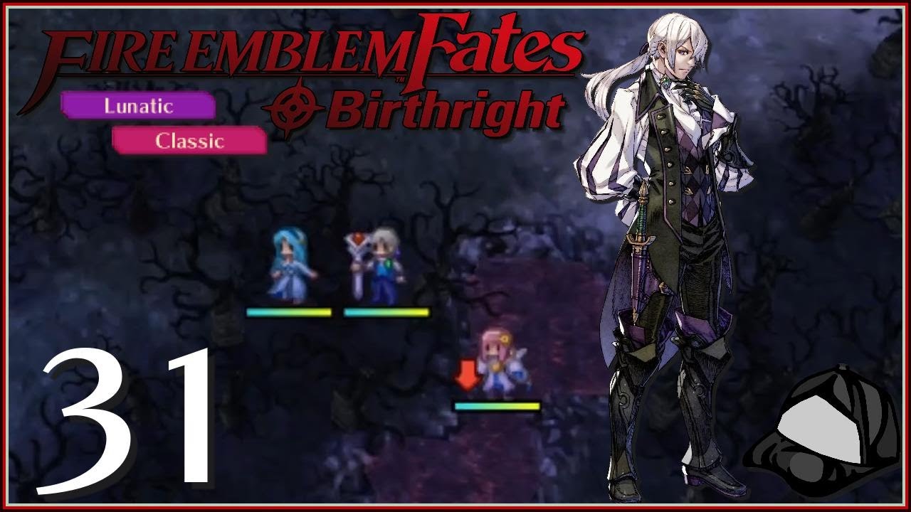 Healing To Victory - Part 31 [Lunatic/Classic] -🌊Fire Emblem Fates Birthright [Citra/HD]