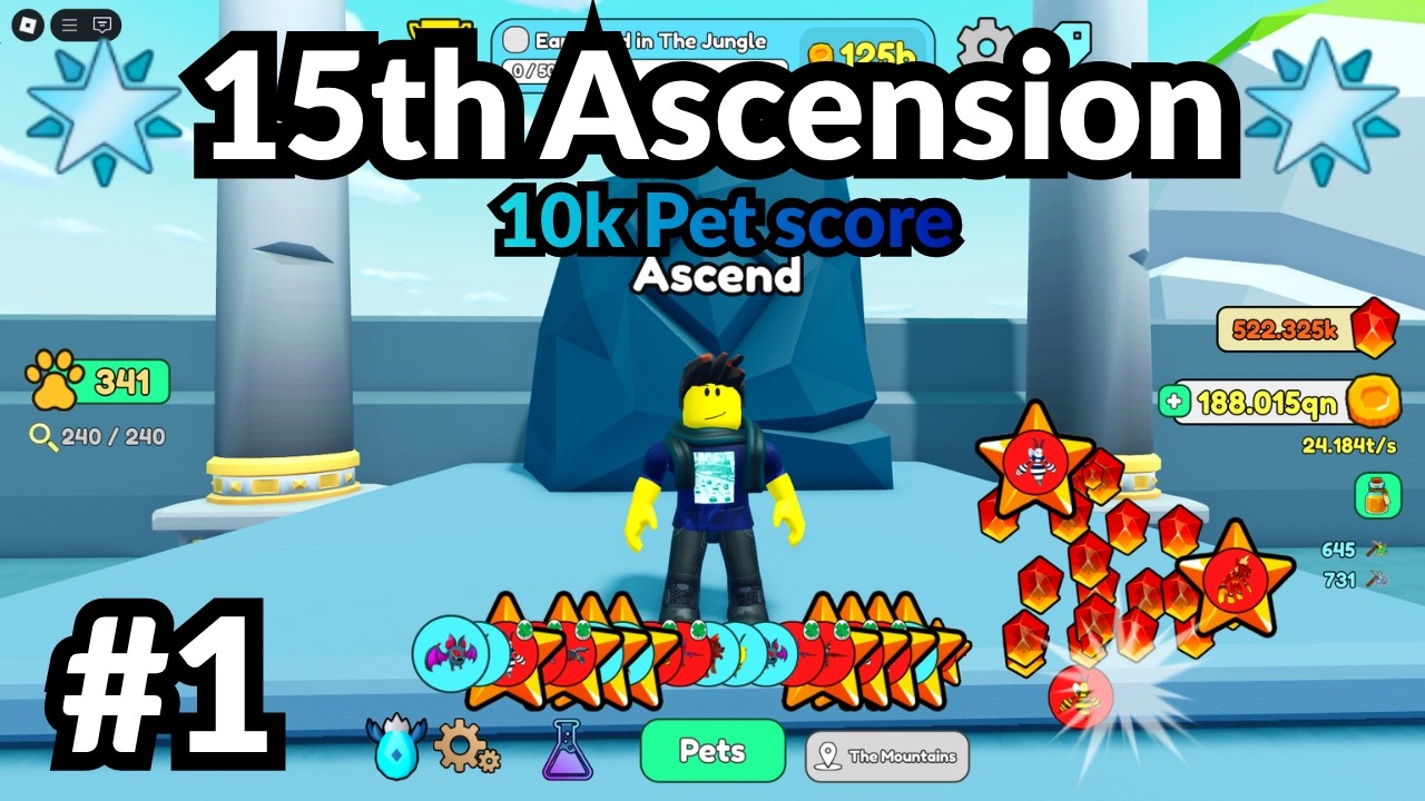 Roblox Collect All Pets | 10k Pet score: Day 1 (15th Ascension)