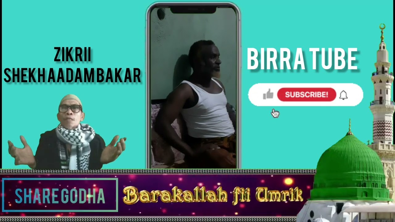 zikrii sheek Aadam bakar