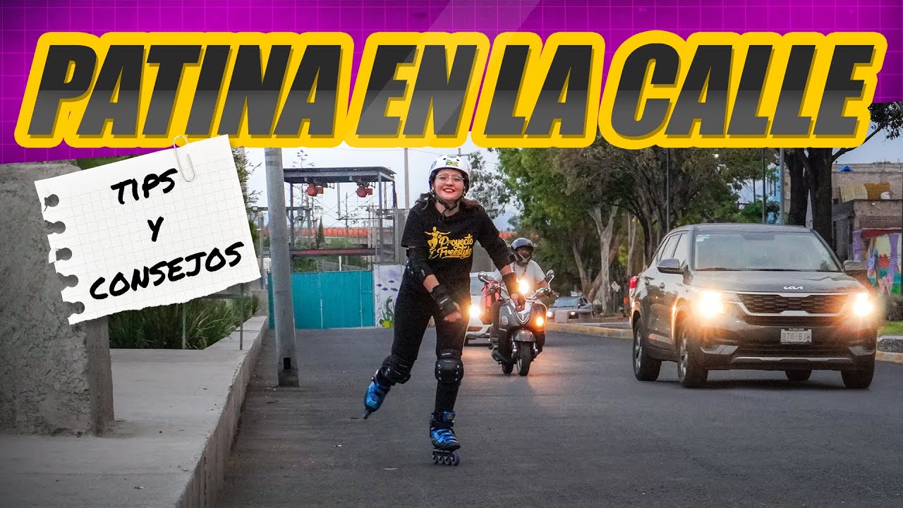 TIPS BÁSICOS para patinar en CALLE  | Usa tus PATINES como MEDIO de TRANSPORTE