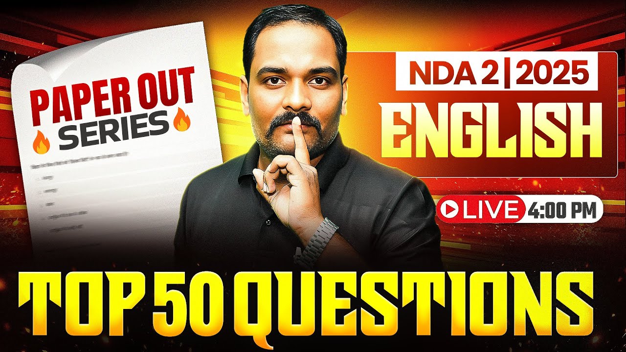 NDA 2 2025 English 📋Paper Out Series📋 | Top 50 Most Important Questions | NDA Preparation 2025