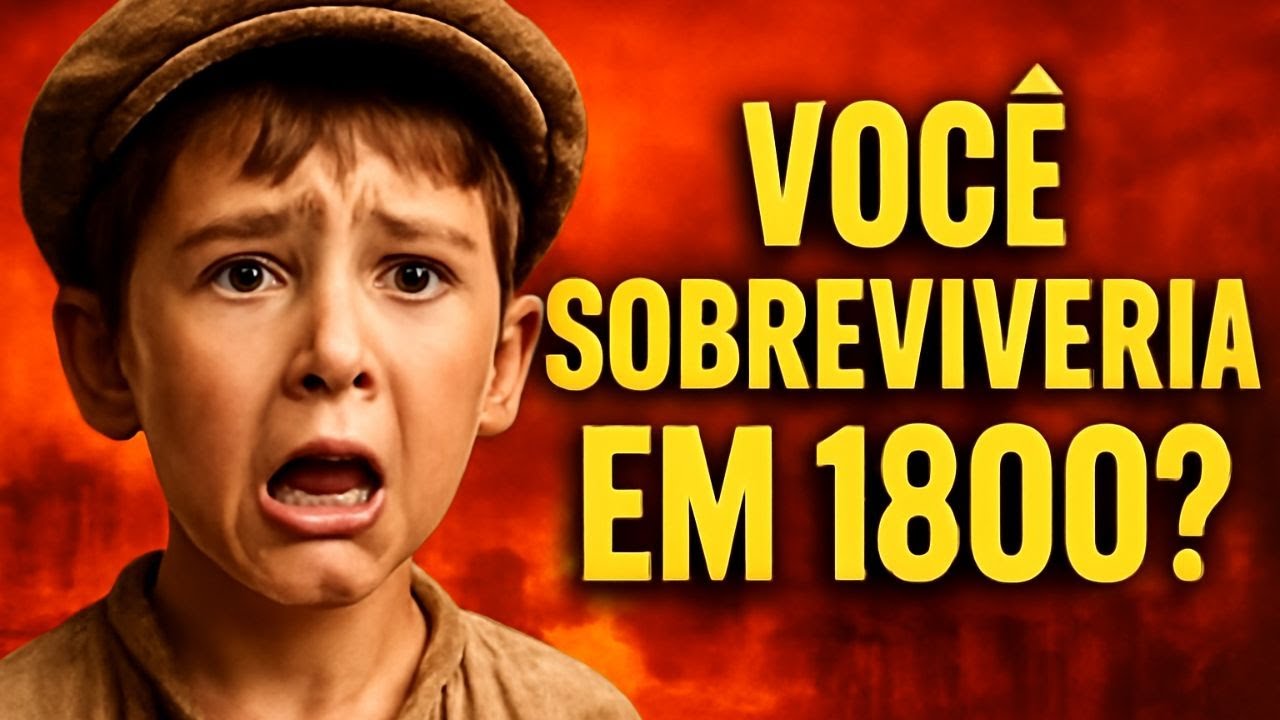 ASSIM ERA A VIDA EM 1800: Por isso você NÃO sobreviveria à Era Industrial