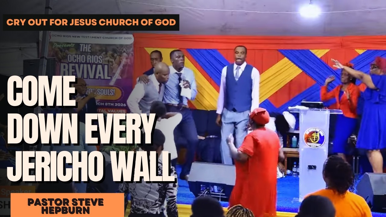 Come Down Every Jericho Wall | Bishop Steve Hepburn