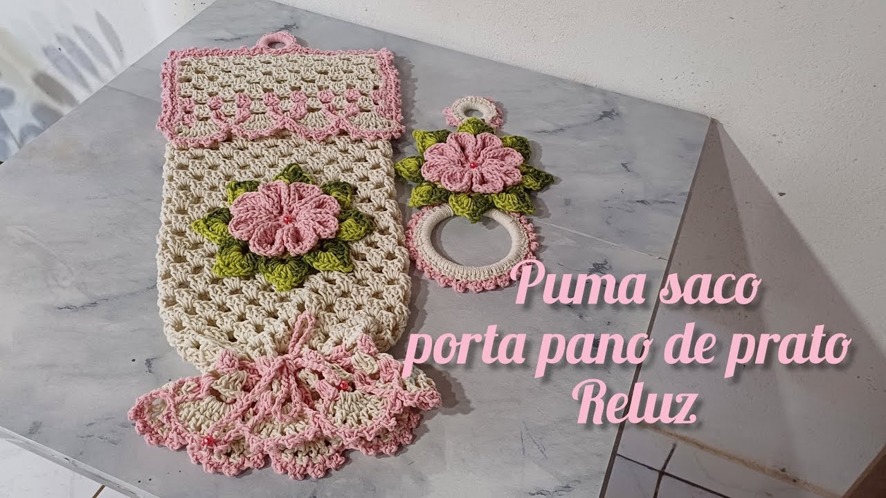 Puxa saco Reluz e porta pano de prato Reluz @maiaracroches
