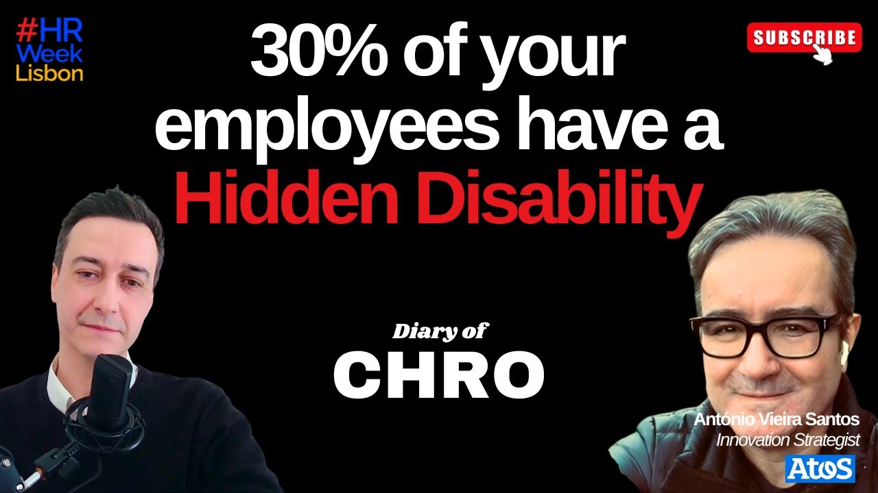 Why 30% of Employees Have a Hidden Disability, and What Leaders Miss? | Diary of a CHRO Ep24