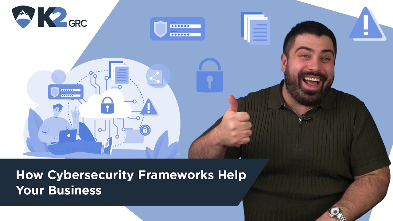 How Cybersecurity Frameworks Help Your Business