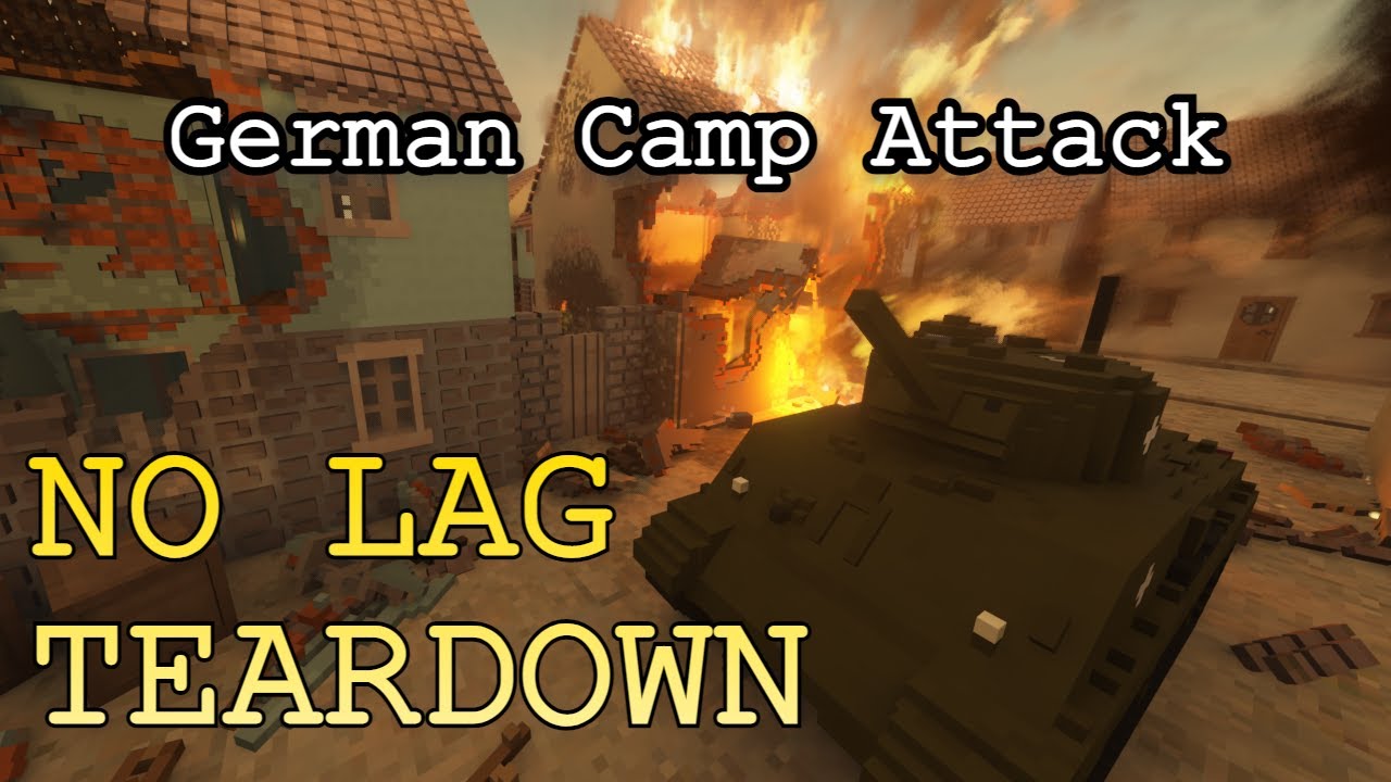 NO LAG Teardown | German Camp Attack