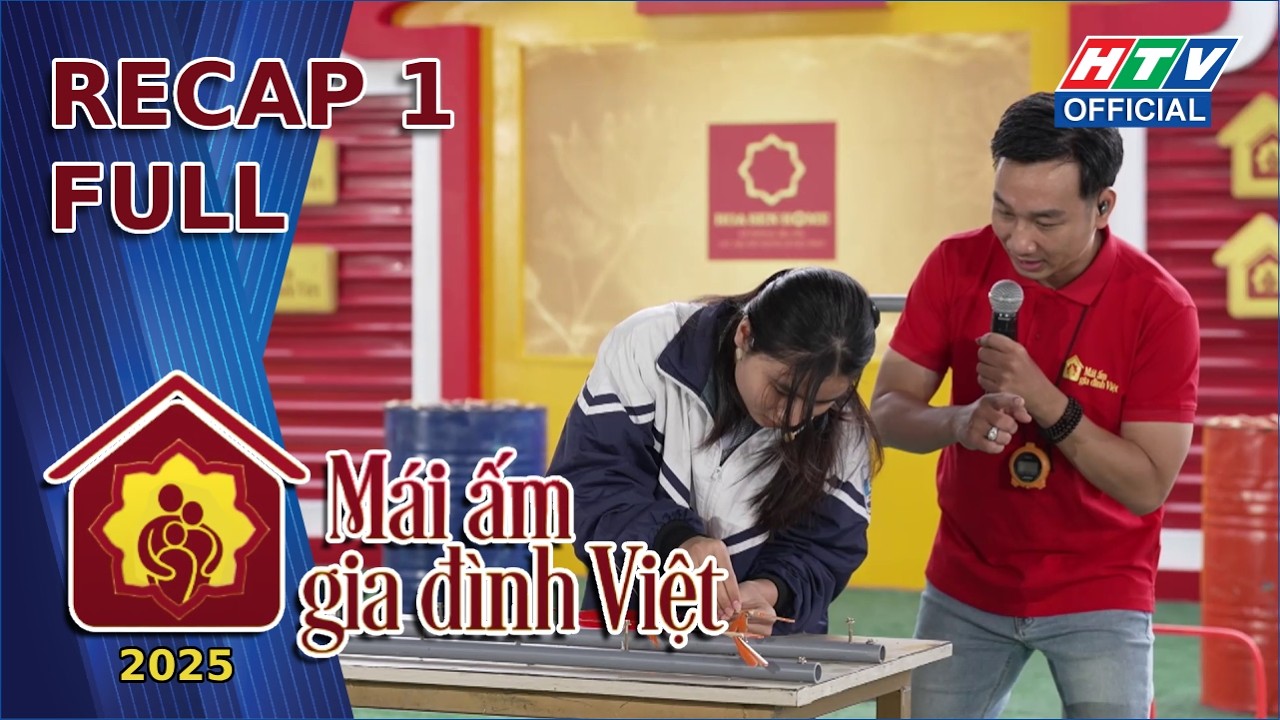 Mái Ấm Gia Đình Việt 2025 | Recap 1 - 2025 (20/2/2026)