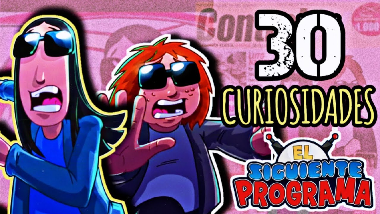 30 Curiosidades de EL SIGUIENTE PROGRAMA - La primera serie animada de colombia