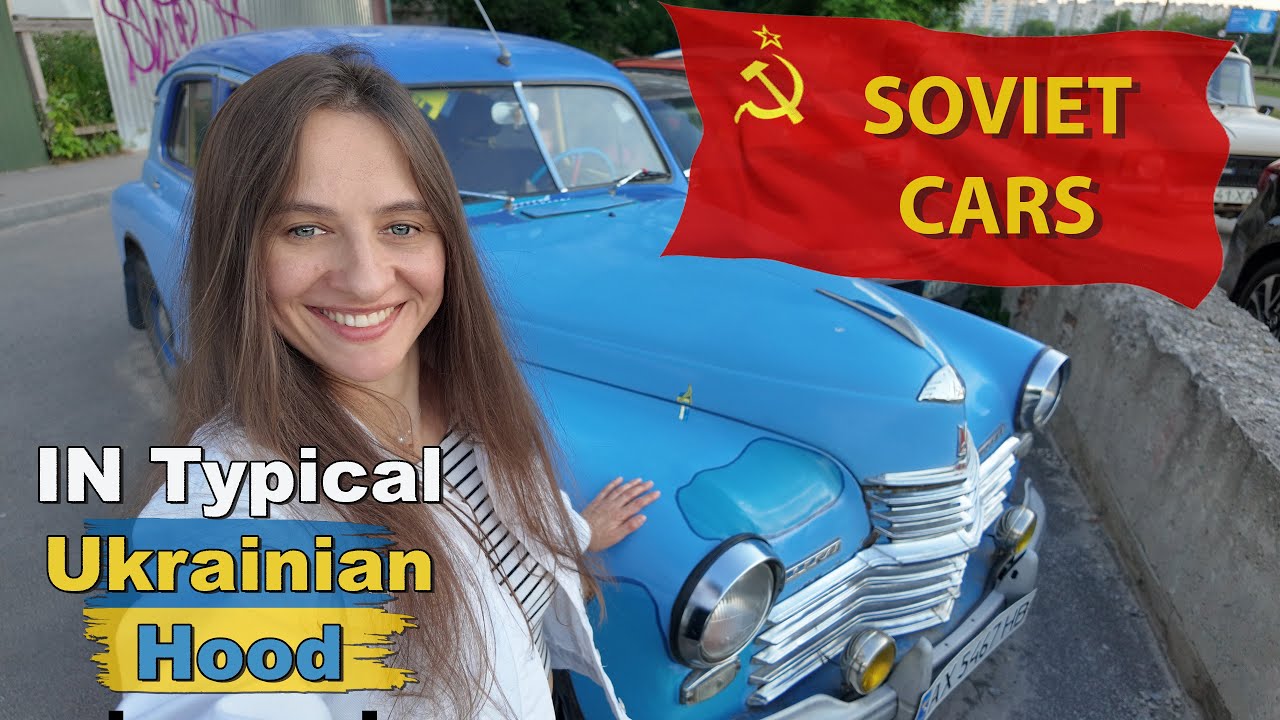 RIDING SOVIET CARS IN MY UKRAINIAN HOOD (How People Bought a Soviet Dream)