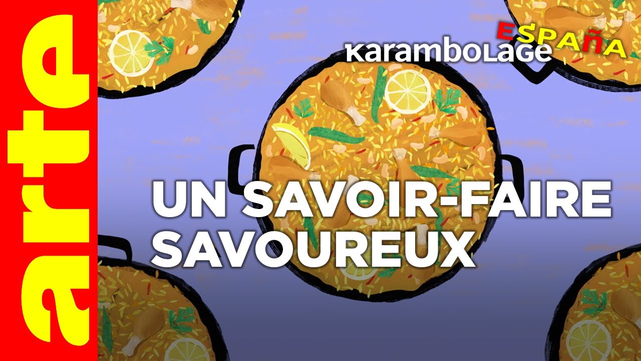 La paella valencienne - Karambolage España - ARTE