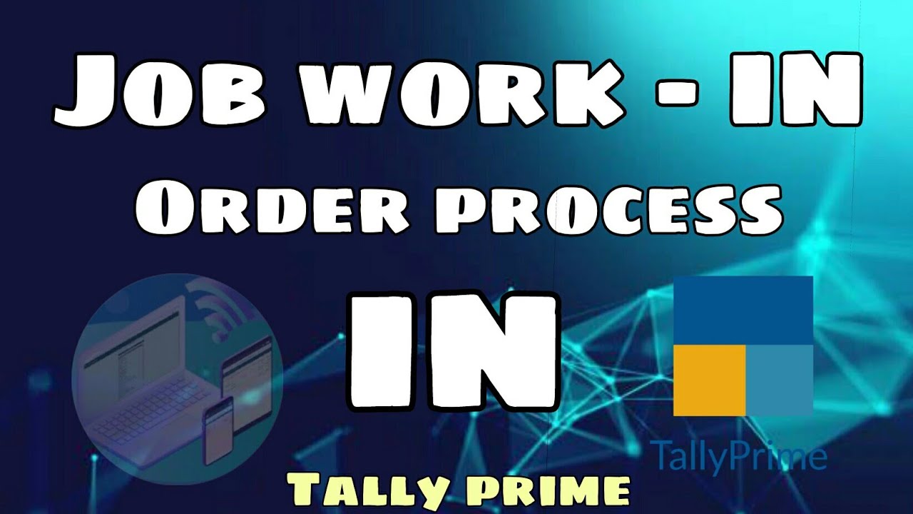 job work-IN order in tally prime / job work in tally prime /