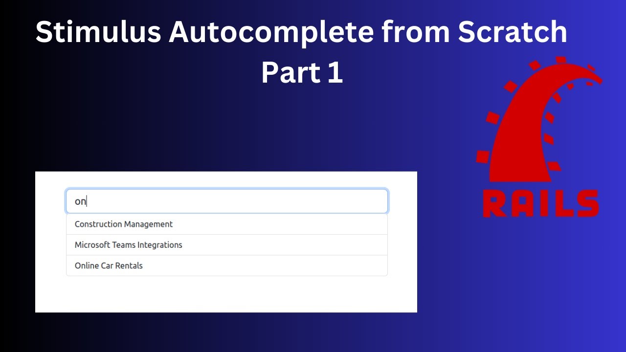 Stimulus JS Autocomplete from scratch - Part 1 | Rails 8
