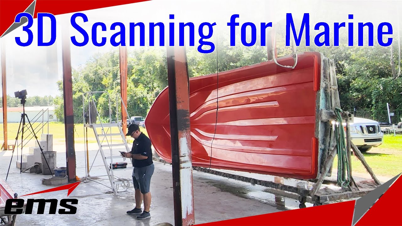 EMS uses 3D scanning to Support the Marine Industry