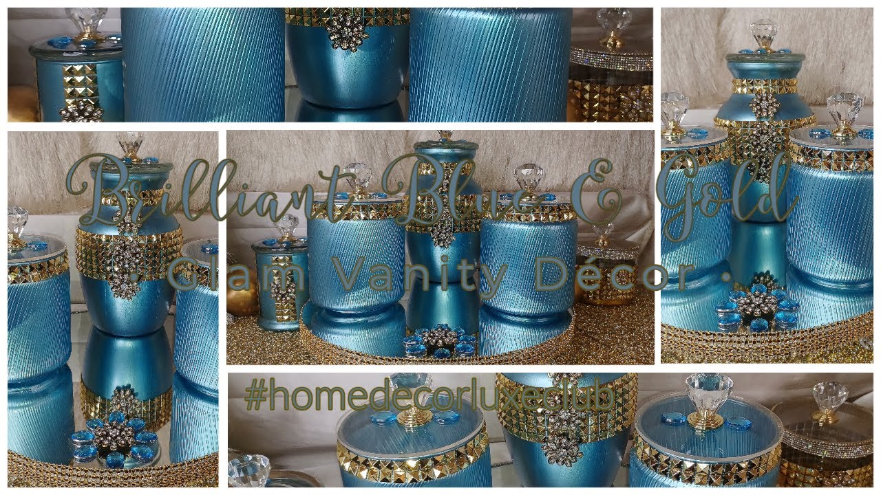 DIY Glam Brilliant Blue & Gold Vanity Décor | 2022 Glam Décor Ideas | Home Décor Luxe Club