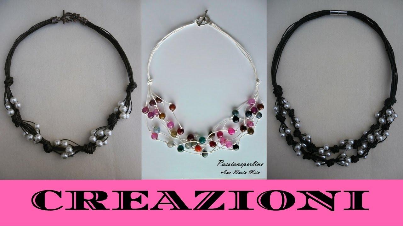 VIDEO CREAZIONI N°13 - Dicembre 2016: collane multifilo