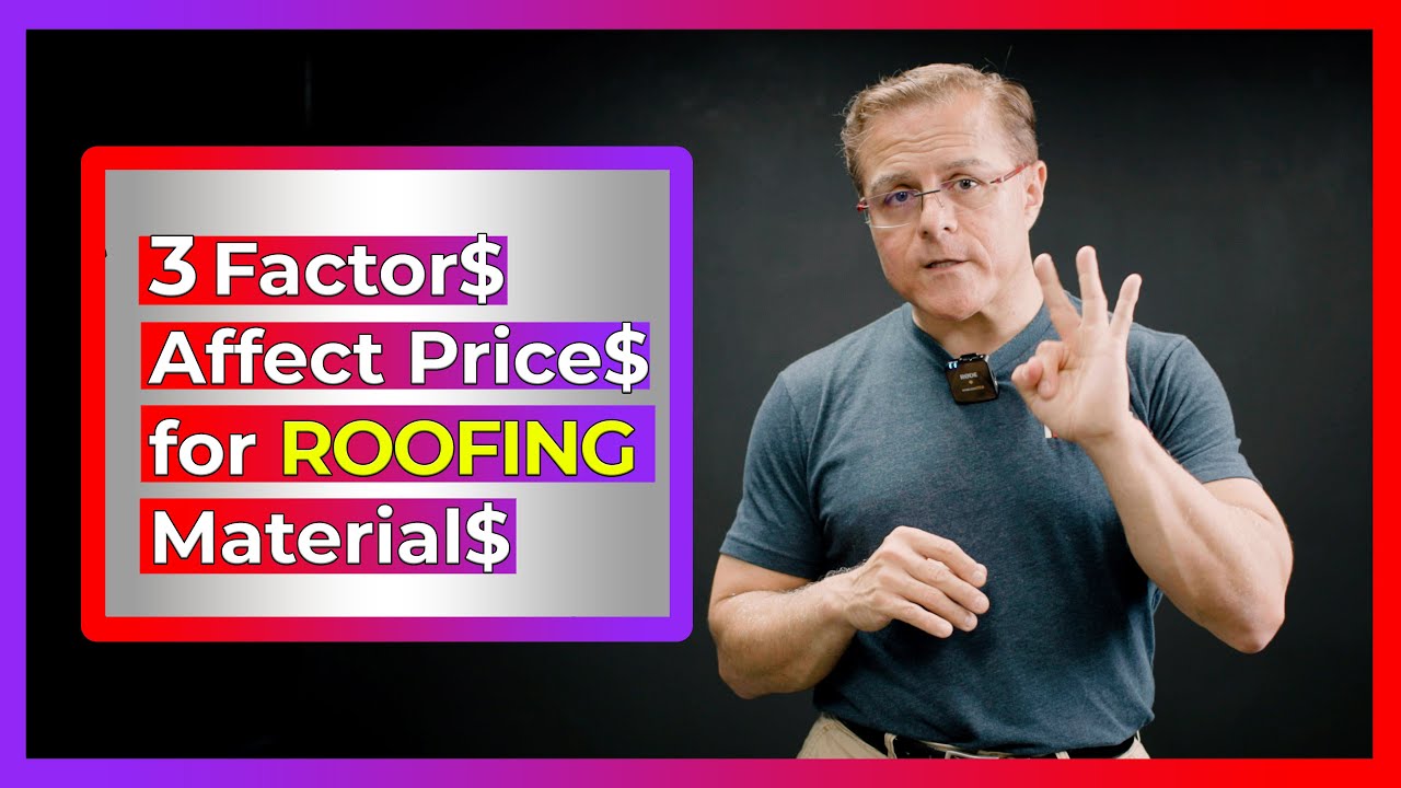 3 Factors Determine Roofing Materials Prices (2023)