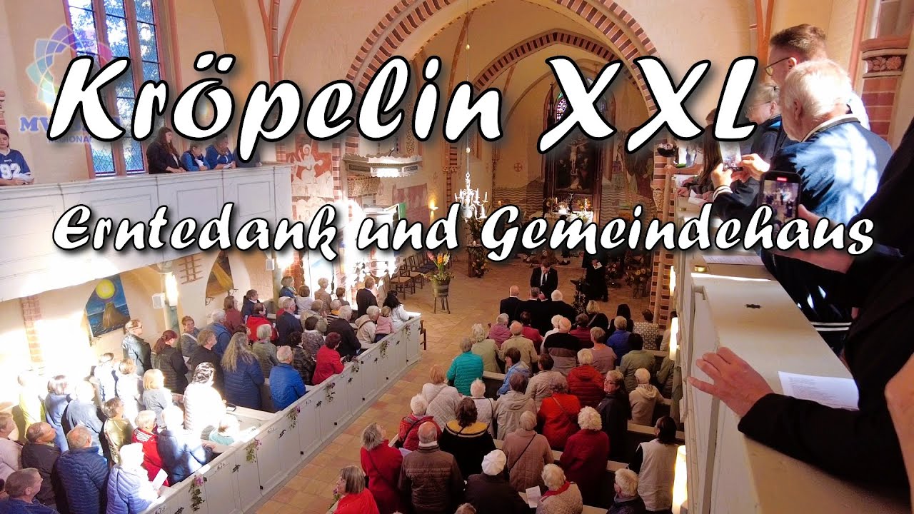 Kröpelin XXL - Erntedank & Gemeindehaus