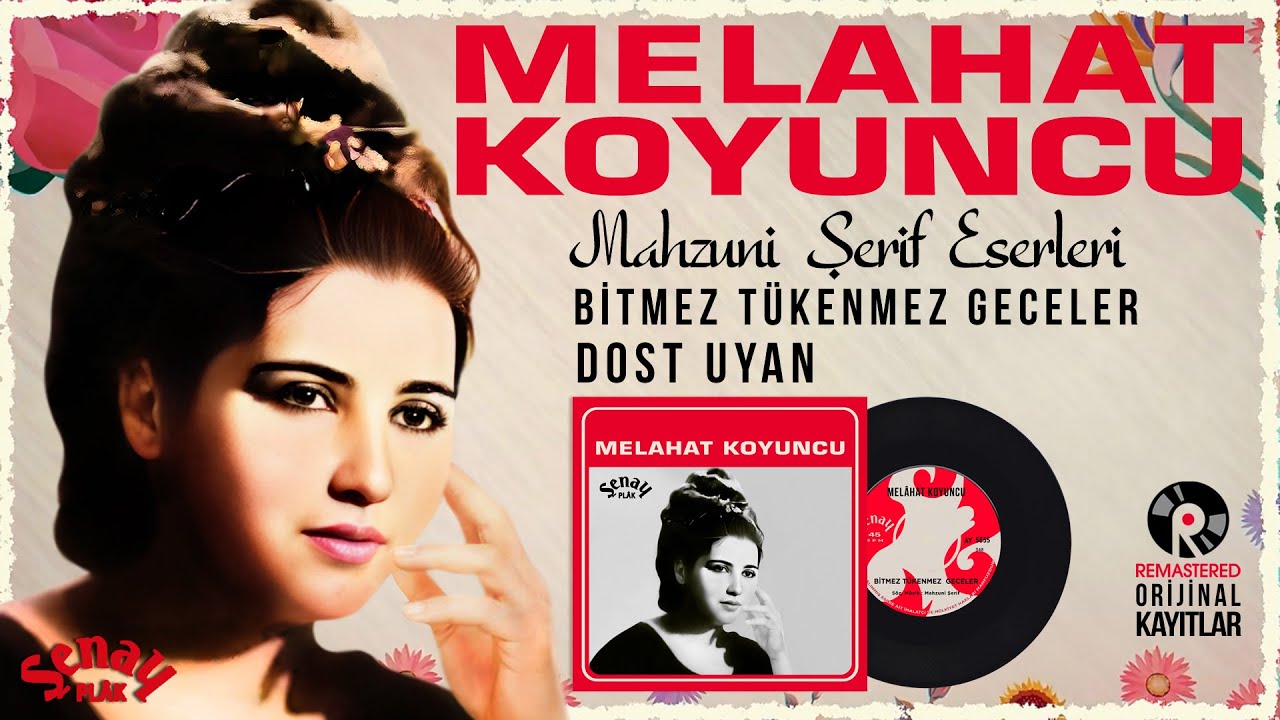 Melahat Koyuncu - Bitmez Tükenmez Geceler / Dost Uyan - Aşık Mahzuni Şerif Eserleri