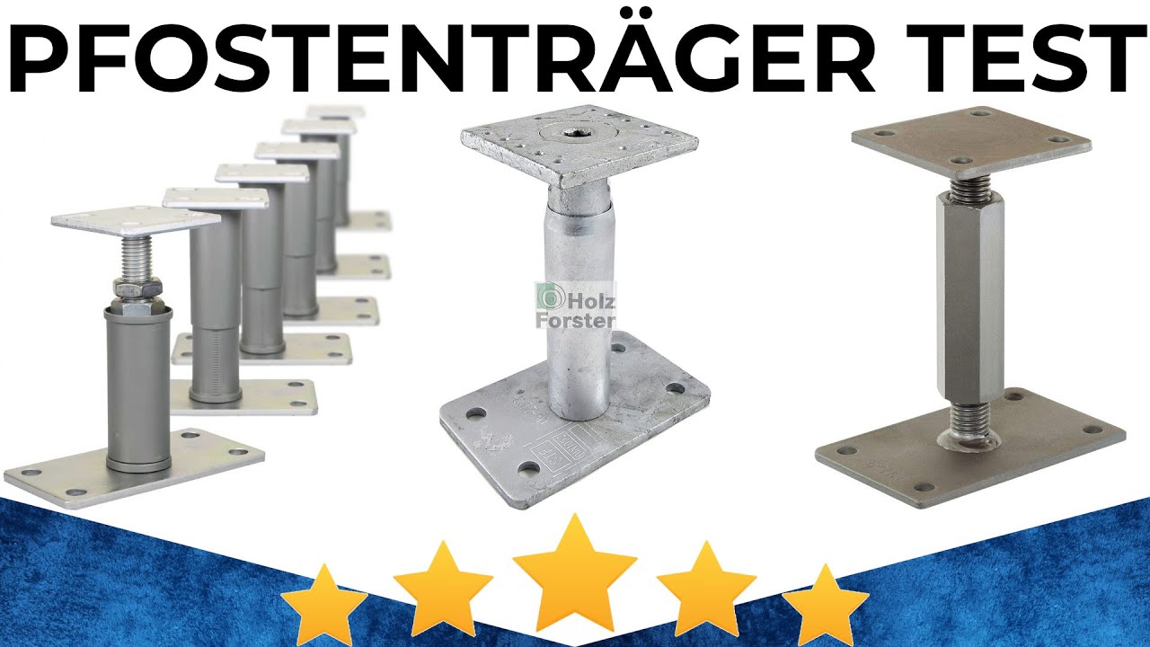 Pfostenträger Test 2025 Beste Pfostenträger präsentiert