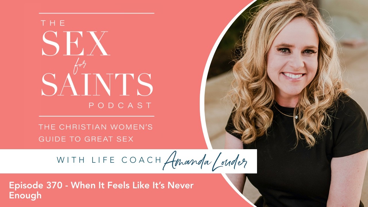 Episode 370 - When It Feels Like It’s Never Enough