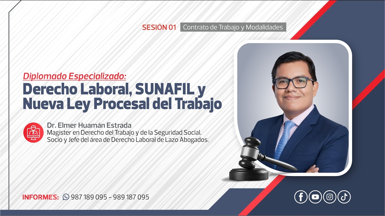Contrato de Trabajo y Modalidades | Elmer Huamán Estrada