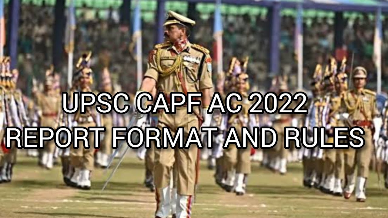 UPSC CAPF(AC)  REPORT WRITING FORMAT,RULES AND TIPS TO SCORE MAXIMUM MARKS