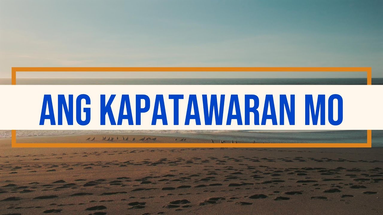 Ang Kapatawaran Mo