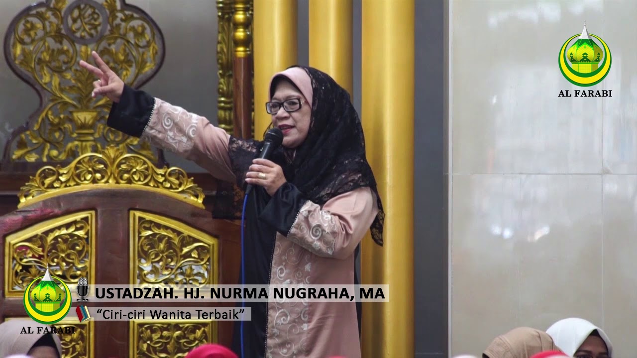 Hj. Nurma Nugraha. MA. Ciri ciri Wanita Terbaik