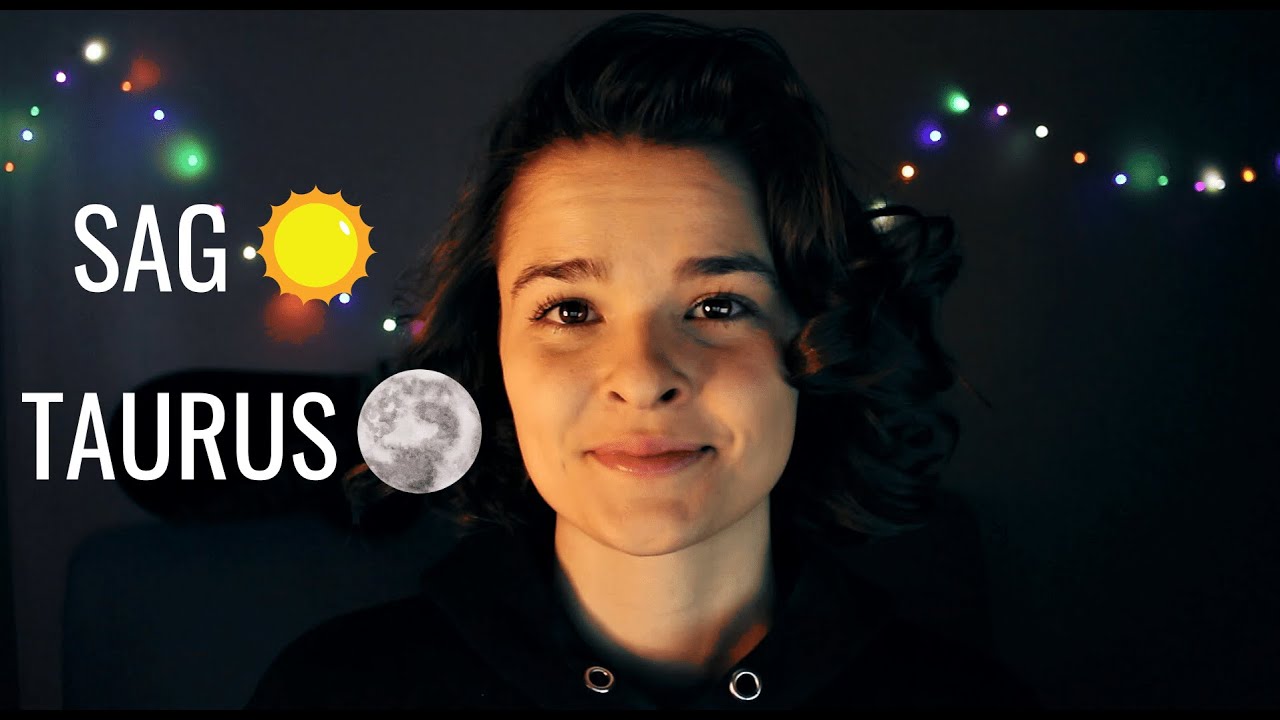 Sagittarius Sun with Taurus Moon
