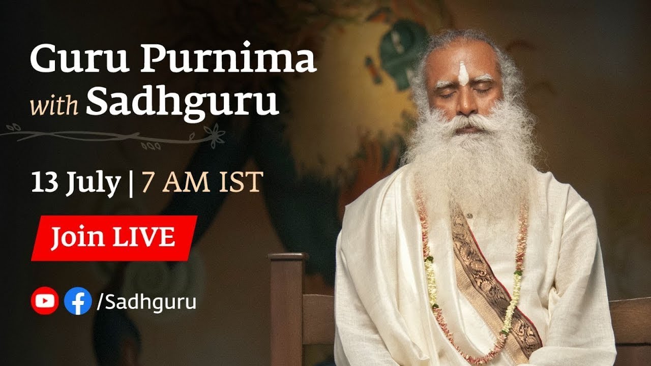 Guru Purnima 2022 - Live with Sadhguru | 13 July 2022