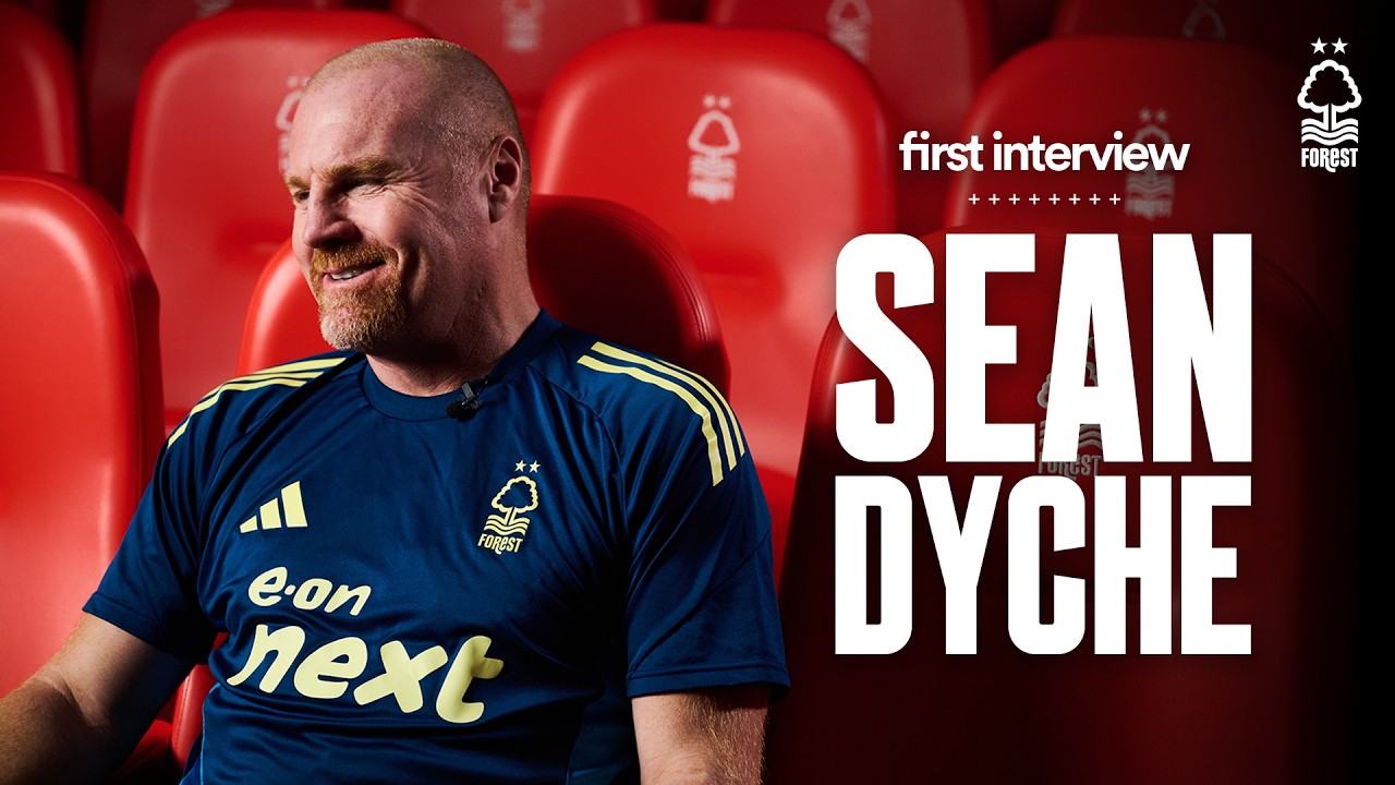 Sean Dyche's First Interview As Nottingham Forest Head Coach 🗣️