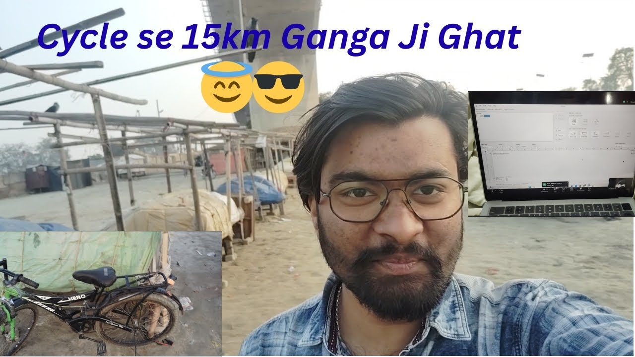 Cycle se 15km Ganga Ji Ghat😇😎||Day-41/365 of vlogging