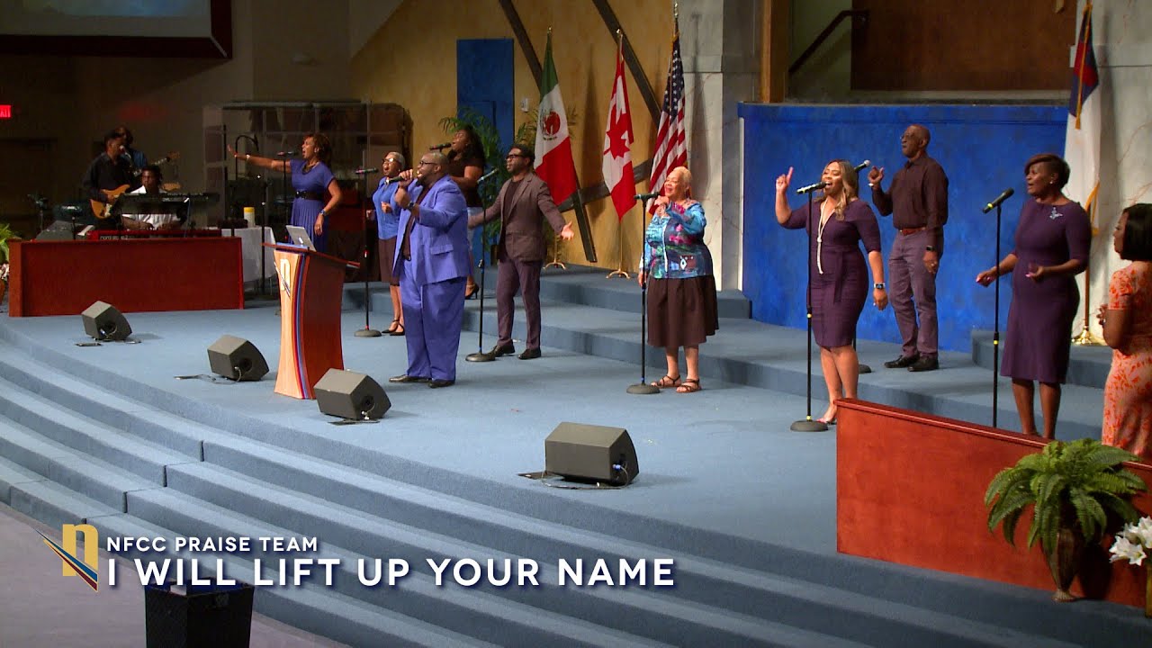 I Will Lift Up Your Name