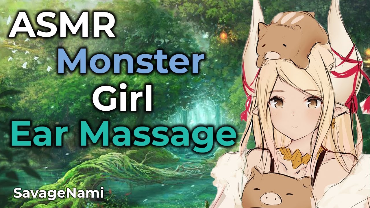 ASMR Anime Monster Girl Ear Massage Cleaning Anime Roleplay