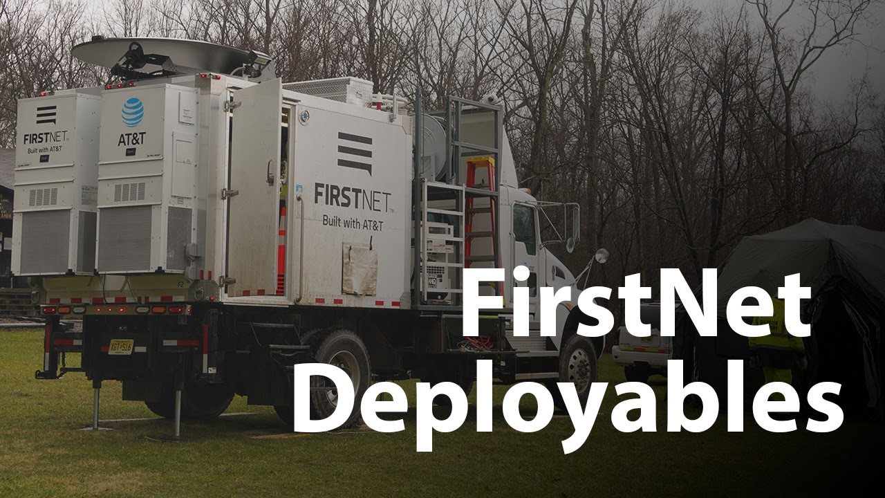 What is a FirstNet Deployable?