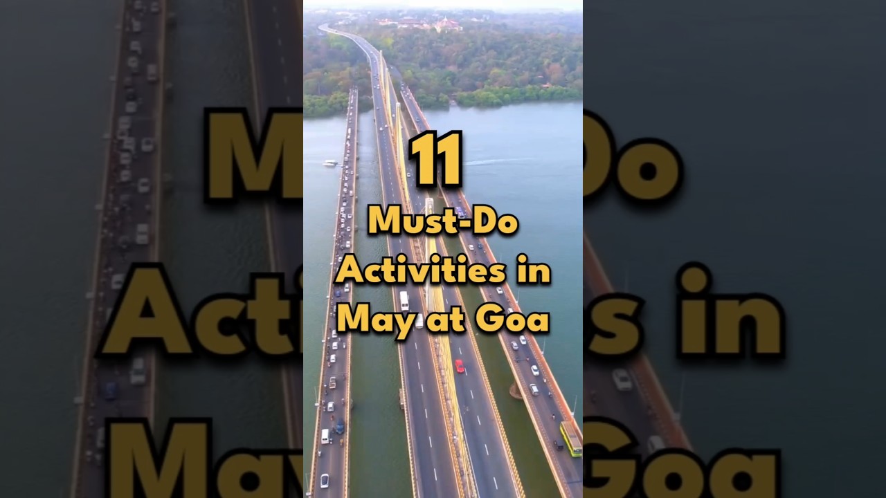 11 Must-Do Activities in May at Goa | Things to do in Goa in May #goa #thingstodoingoa