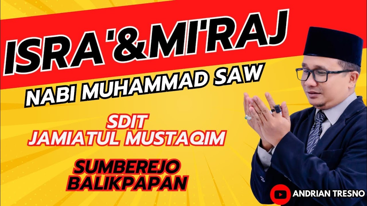 Isra' dan Mi'raj Nabi Muhammad Saw di SDIT Jamiatul Mustaqiem 