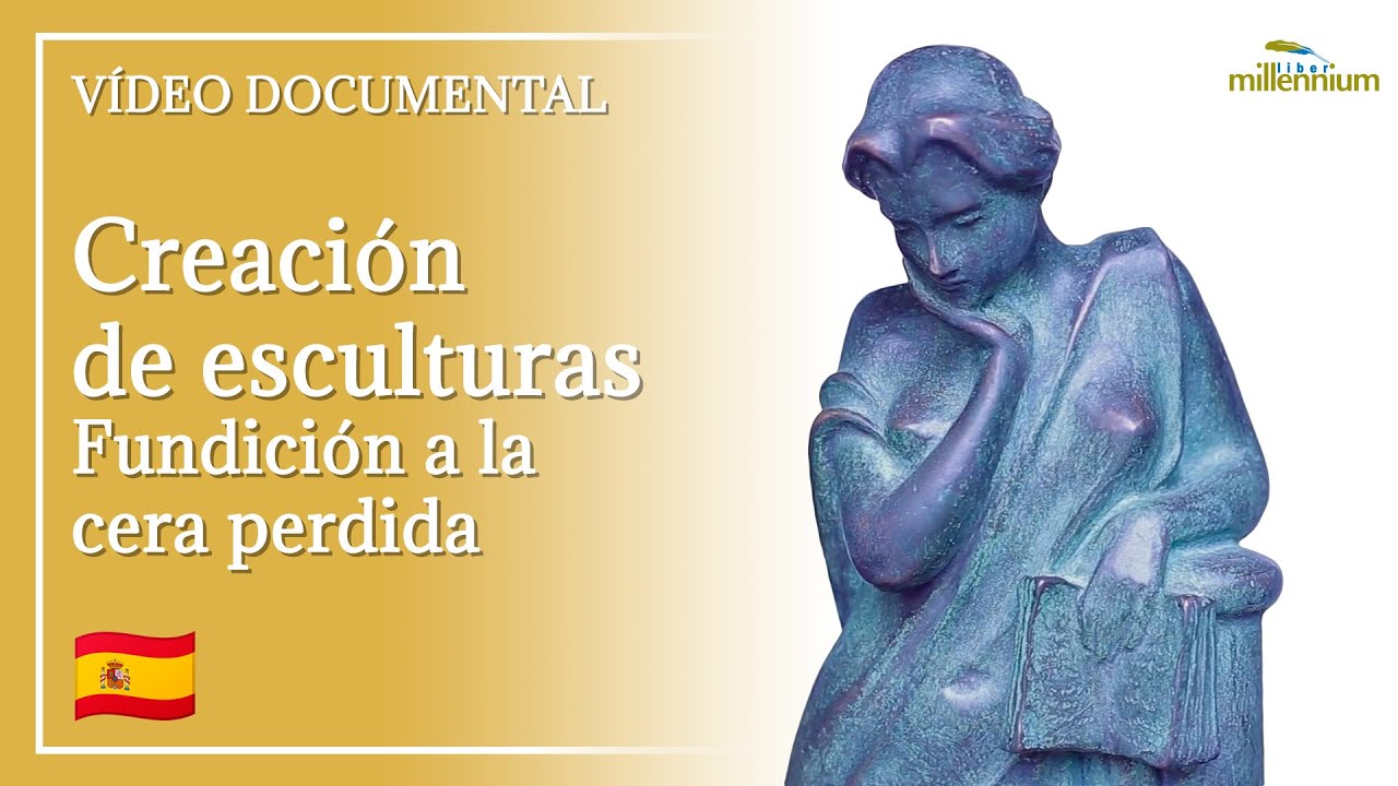 Creación de esculturas: Fundición a la cera perdida (Español) 