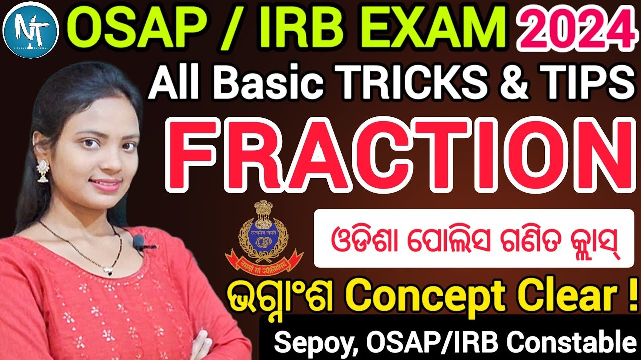 ଭଗ୍ନାଂଶ ର Complete Basic Method & all Trick Methods ll Basic Math classes for OSAP/IRB exam 2024