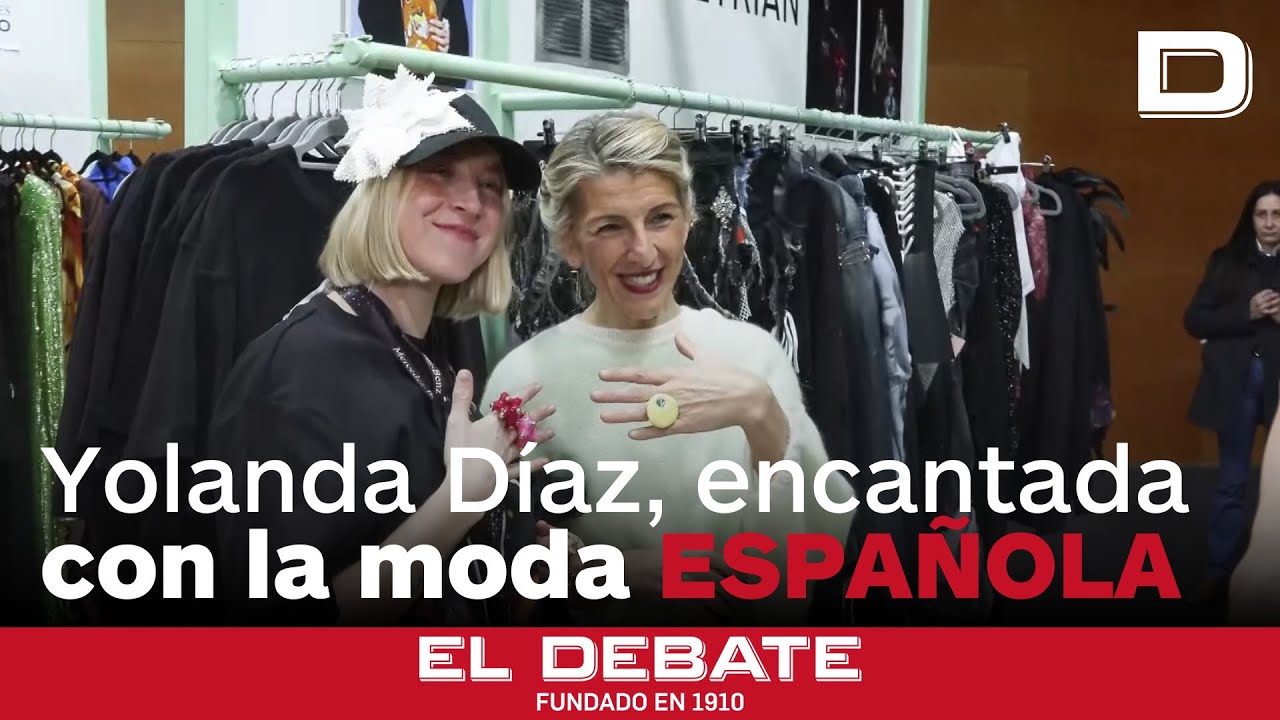 Yolanda Díaz, «usuaria» y encantada con la moda española