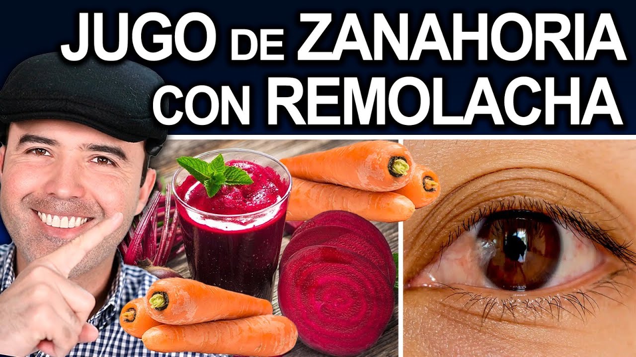 JUGO DE ZANAHORIA CON REMOLACHA - Beneficios, Para Que Sirve Y Contraindicaciones Para Tu Salud