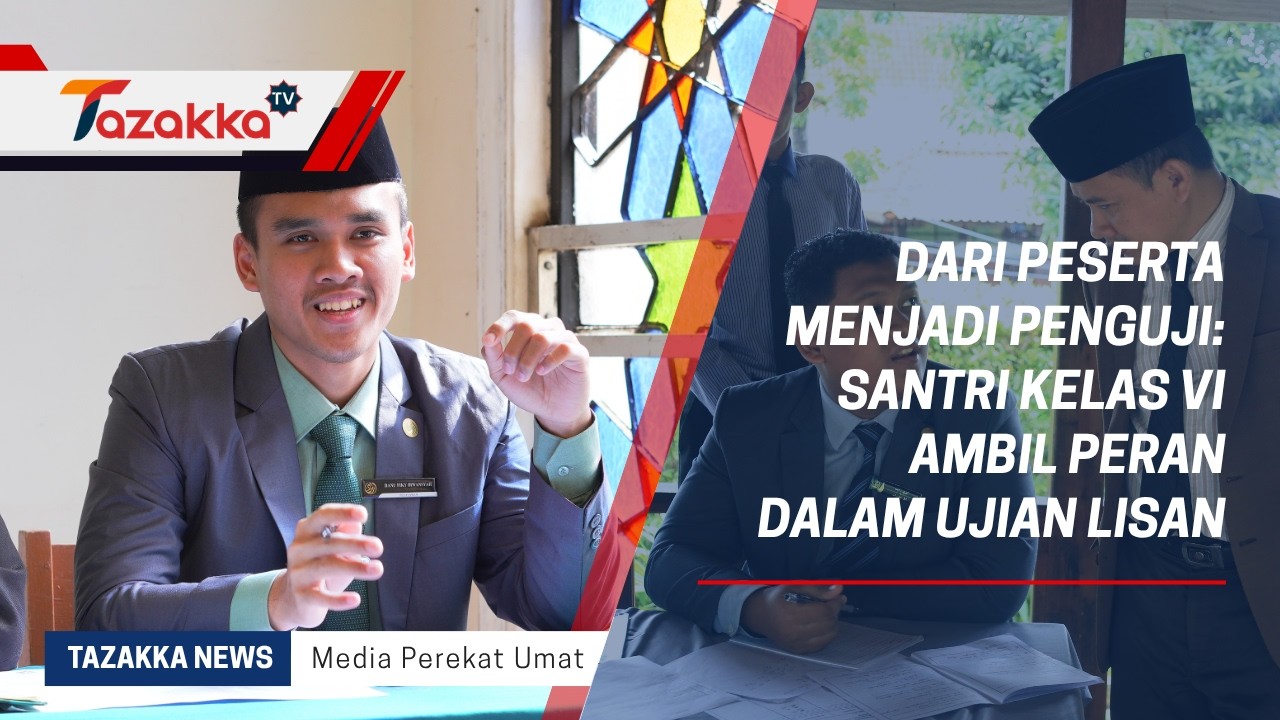 Dari Peserta Menjadi Penguji: Santri Kelas VI Ambil Peran dalam Ujian Lisan