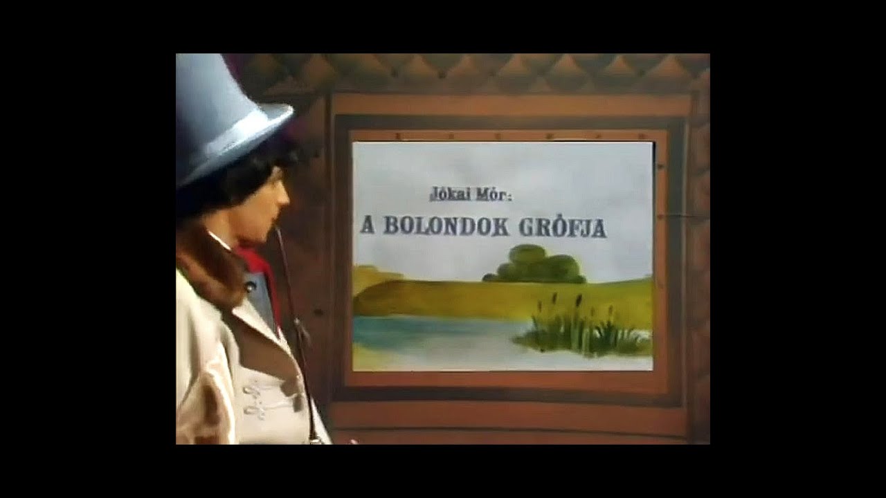 A bolondok grófja ( RJ ) ; Jókai Mór