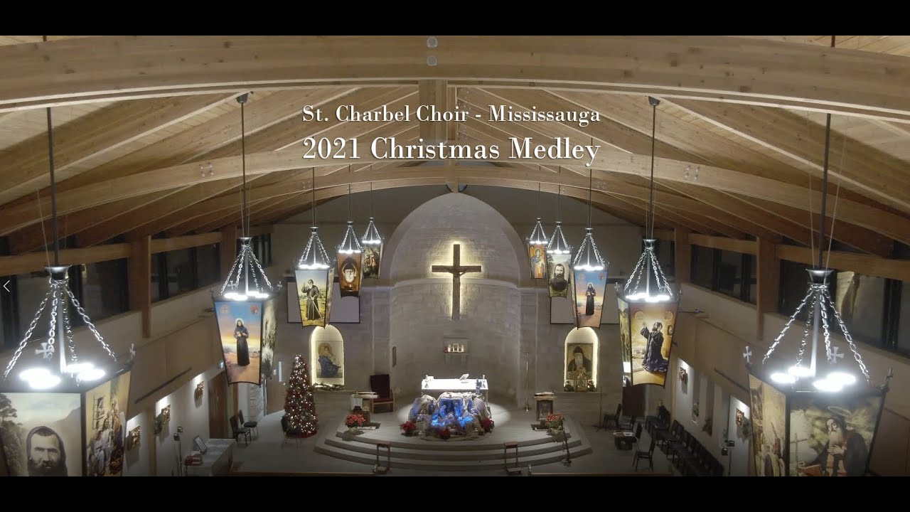 2021 Christmas Medley - St. Charbel Choir Mississauga
