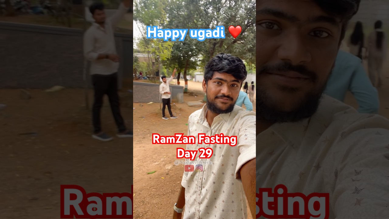 || Ramzan Fasting Day 29 minivlog ❤️ & Happy Ugadi ❤️ #shorts #ytshorts #ramzan #ugadi #festival